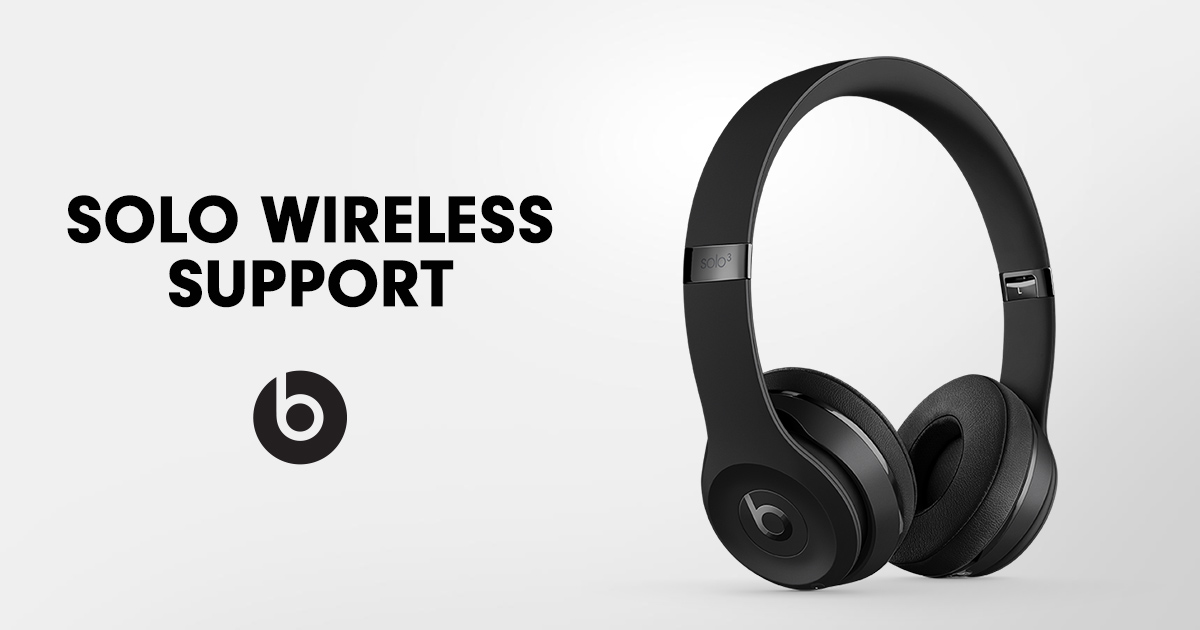 Solo Wireless Headphones Support 